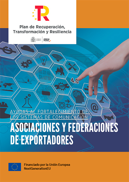Portada folleto Ayudas al fortalecimiento de los sistemas de comunicación de asociaciones y federaciones de exportadores 